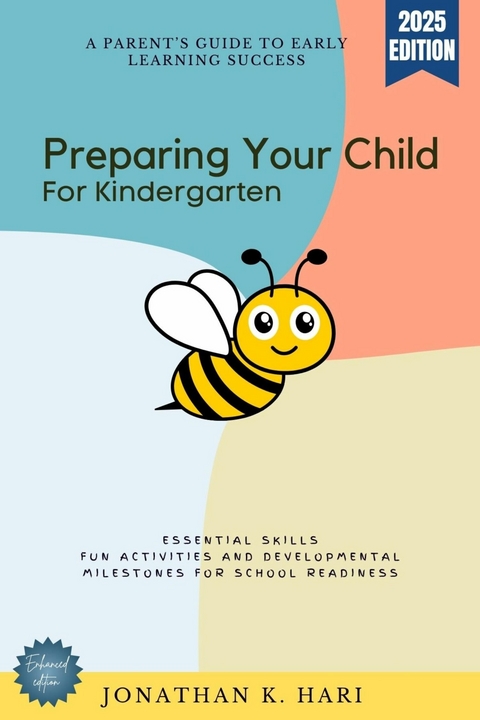 Preparing Your Child for Kindergarten: -  Jonathan K. Hari