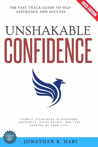 Unshakable Confidence: