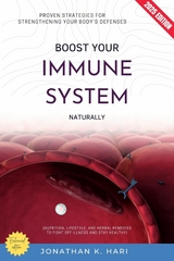 Boost Your Immune System Naturally: -  Jonathan K. Hari