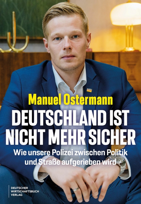 Deutschland ist nicht mehr sicher - Manuel Ostermann