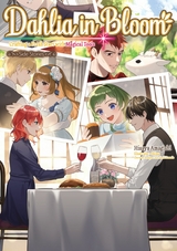Dahlia in Bloom: Crafting a Fresh Start With Magical Tools ~Side Stories~ -  Hisaya Amagishi