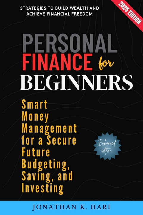 Personal Finance for Beginners: -  Jonathan K. Hari
