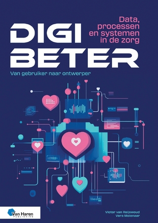 Digibeter - Data, processen en systemen in de zorg