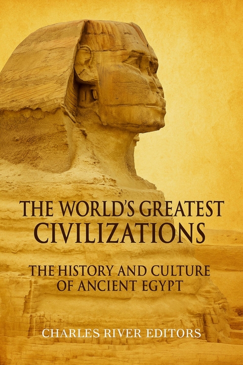 History and Culture of Ancient Egypt - 