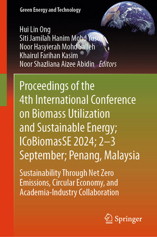 Proceedings of the 4th International Conference on Biomass Utilization and Sustainable Energy; ICoBiomasSE 2024; 2-3 September; Penang, Malaysia