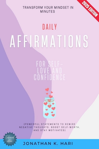 Daily Affirmations for Self-Love and Confidence: