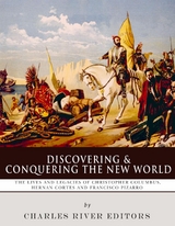 Discovering and Conquering the New World - 