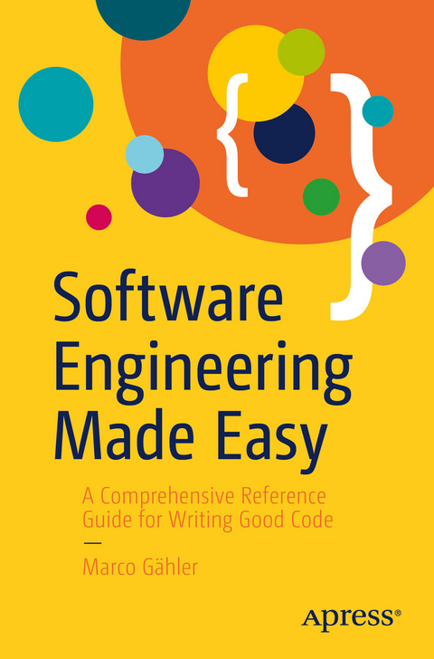 Software Engineering Made Easy -  Marco Gahler