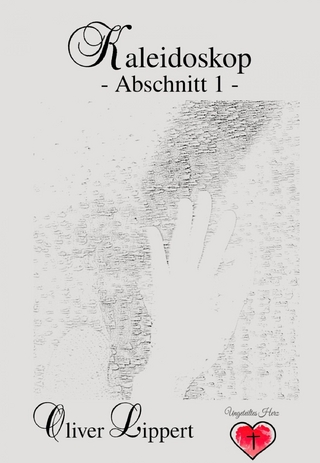 Kaleidoskop -Abschnitt 1-