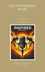 Die Inspirierte Wahl - Caroline Biesalski