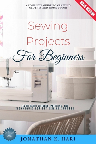 Sewing Projects for Beginners: