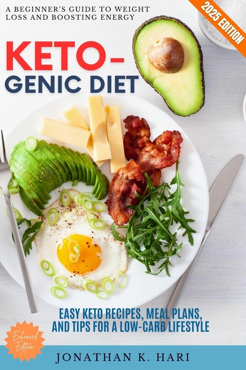 The Ketogenic Diet: -  Jonathan K. Hari