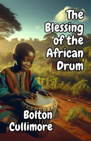 The Blessing of the African Drum
