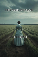 Effi Briest - Theodor Fontane