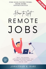 How to Get Remote Jobs: -  Jonathan K. Hari