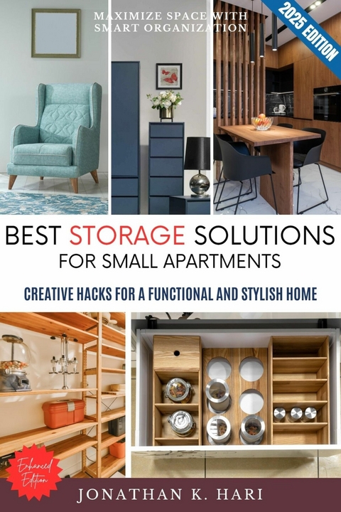 Best Storage Solutions for Small Apartments: -  Jonathan K. Hari