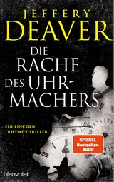 Die Rache des Uhrmachers - Jeffery Deaver