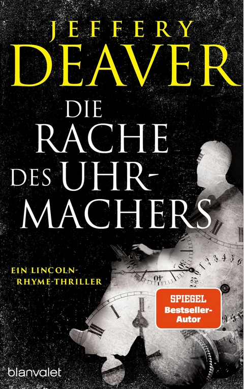 Die Rache des Uhrmachers - Jeffery Deaver