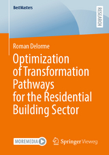 Optimization of Transformation Pathways for the Residential Building Sector -  Roman Delorme