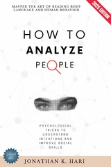 How to Analyze People: -  Jonathan K. Hari