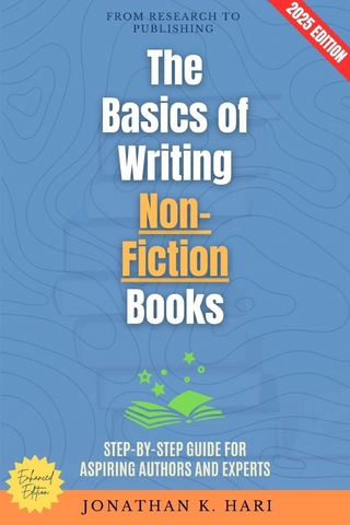 The Basics of Writing Non-Fiction Books: