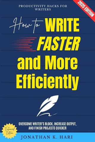 How to Write Faster and More Efficiently: