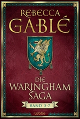 Die Waringham-Saga 5-7 - Rebecca Gabl&eacute;