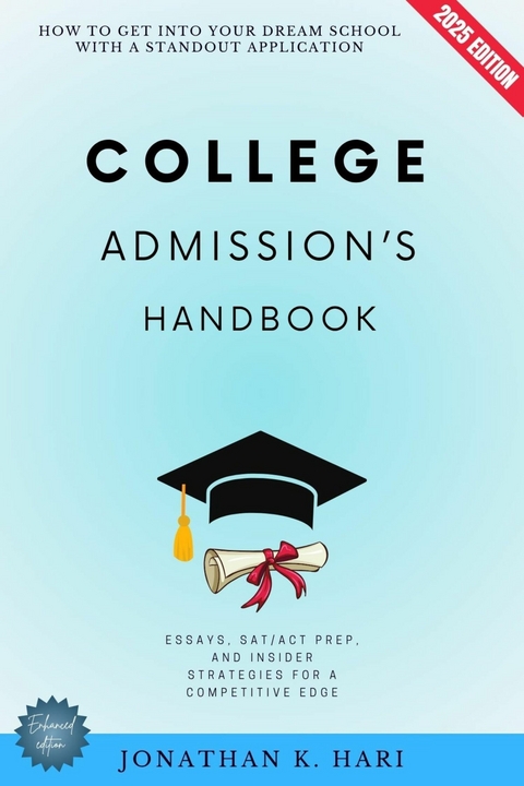 College Admissions Handbook: -  Jonathan K. Hari