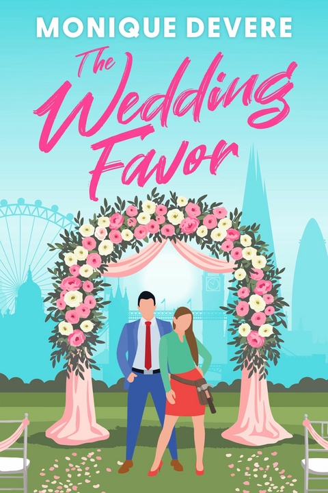 The Wedding Favor -  Monique DeVere