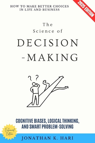The Science of Decision-Making: