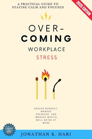 Overcoming Workplace Stress: