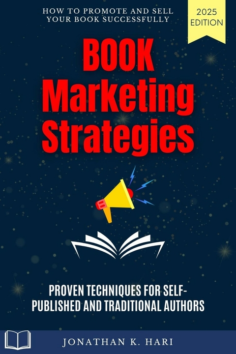 Book Marketing Strategies: -  Jonathan K. Hari
