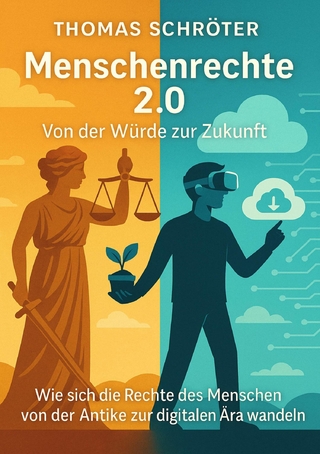 Menschenrechte 2.0 – Von der Würde zur Zukunft