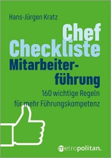 Chef-Checkliste Mitarbeiterf&uuml;hrung - Hans-J&uuml;rgen Kratz