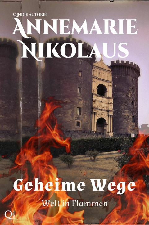 Geheime Wege -  Annemarie Nikolaus