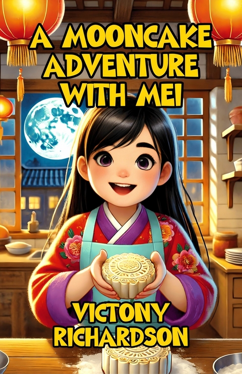 A Mooncake Adventure with Mei -  Victony Richardson