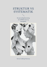 Struktur Vs Systematik - Kevan Colding-Nystrup