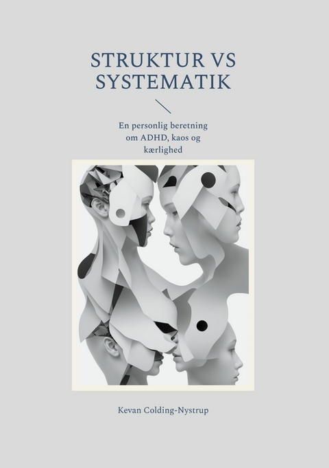 Struktur Vs Systematik - Kevan Colding-Nystrup