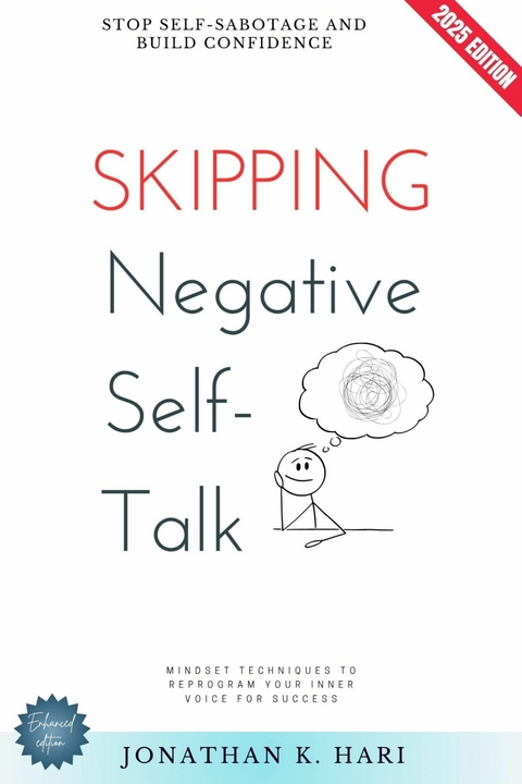 Skipping Negative Self-Talk: - Jonathan K. Hari