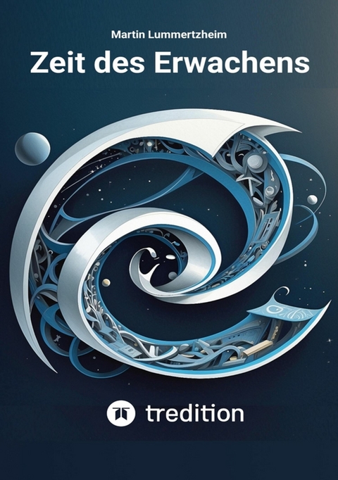 Zeit des Erwachens - Martin Lummertzheim