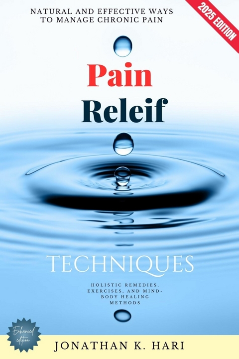 Pain Relief Techniques: -  Jonathan K. Hari