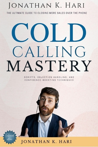 Cold Calling Mastery: