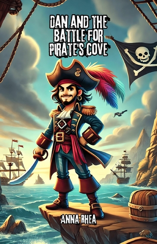 Dan and the Battle for Pirate's Cove