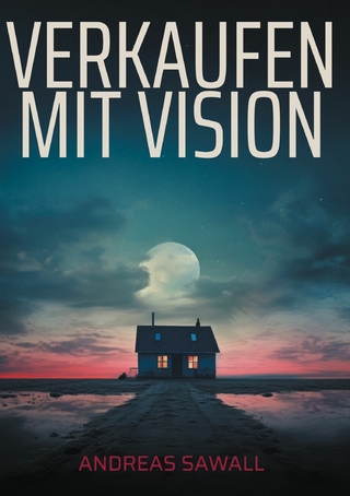 Verkaufen mit Vision
