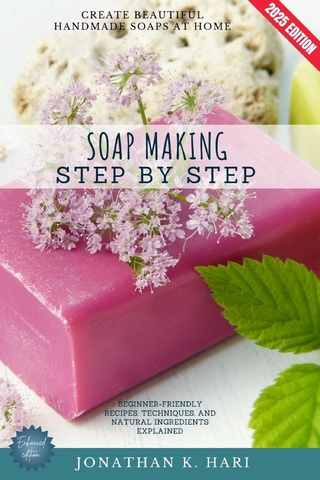 Soap Making Step by Step: