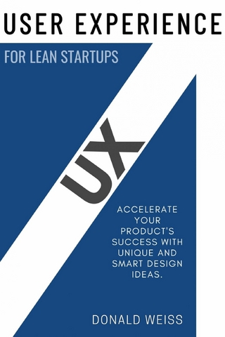 UX 'User Experience' for Lean Startups:::