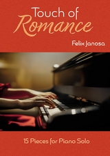 Touch of Romance - Felix Janosa