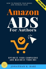 Amazon Ads for Authors: -  Jonathan K. Hari