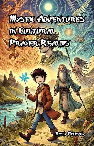 Mystic Adventures in Cultural Prayer Realms