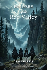 Raiders of the Red Valley -  Chase Harper